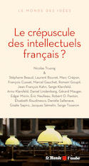 Crépuscule des intellectuels français?